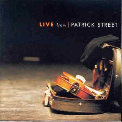 Patrick Street - Live From Patrick Street - Music CD