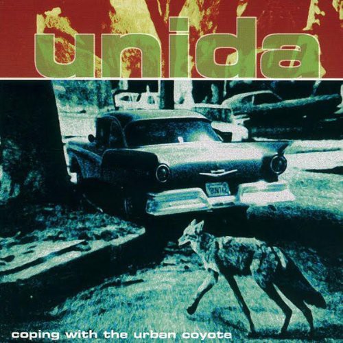 Unida - Coping With The Urban Coyote (reissue) - Vinyl Record
