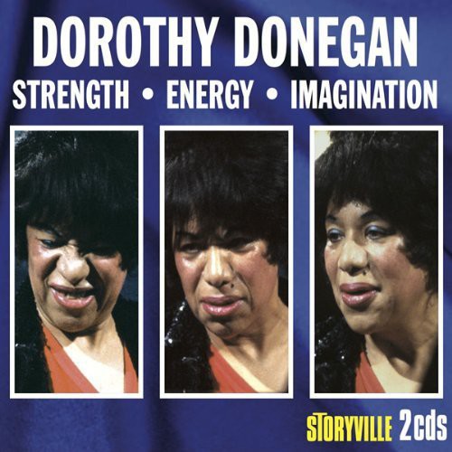Donegan,dorothy - Strength-energy-imagination - Music CD