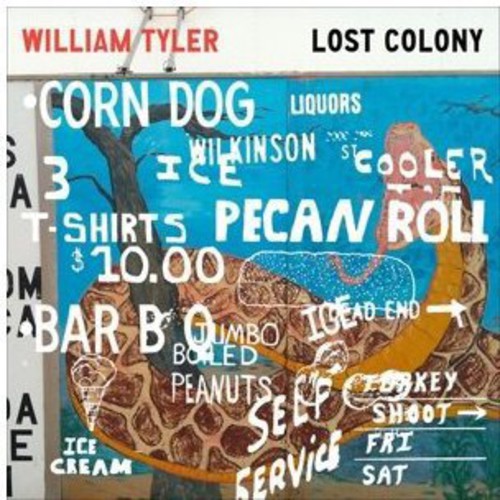 the album cover for William Tyler - Lost Colony [Download Included]