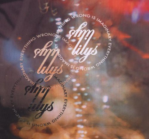 Lilys - Everything Wrong Is Imaginary - Music CD