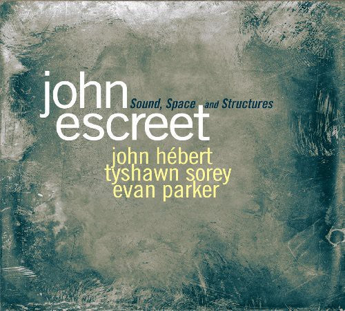 Escreet,john - Sound Shapes & Structures - Music CD