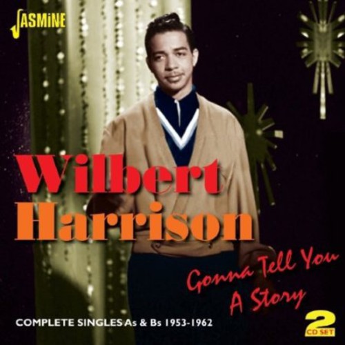 Harrison,wilbert - Gonna Tell You A Story: Complete Singles A's & B's - Music CD