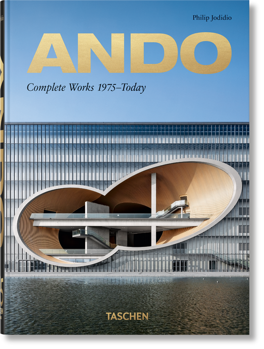 Ando. Complete Works 1975–Today. 45th Ed. (German, French, English) Book