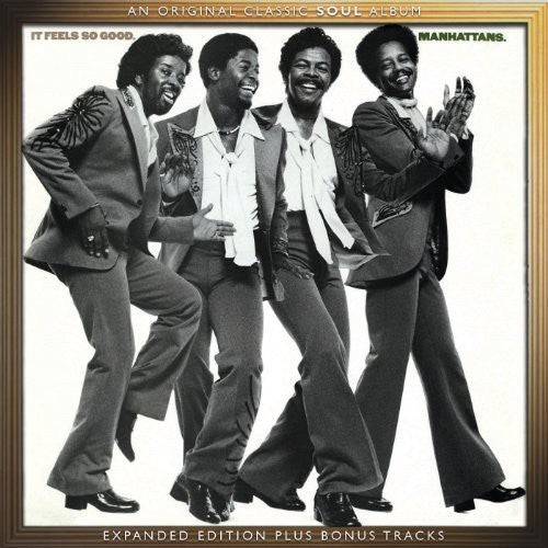 the album cover for Manhattans - It Feels So Good