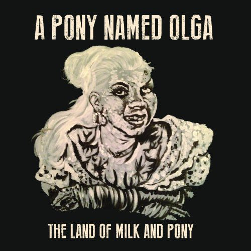 Land of Milk & Pony [LP] Vinyl Record
