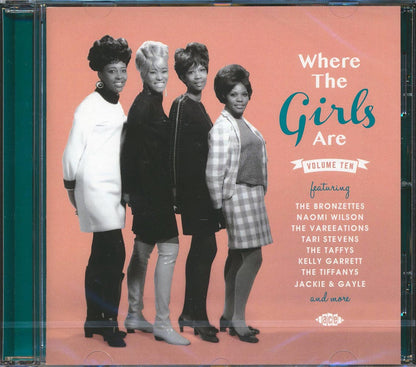 Naomi Wilson, The Bronzettes, The Vareeations, Etc. - Where The Girls Are Volume 10 Music CD