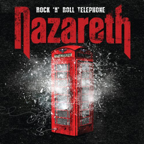 Nazareth - Rock N Roll Telephone - Music CD