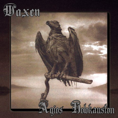 the album cover for Waxen - Agios Holokauston