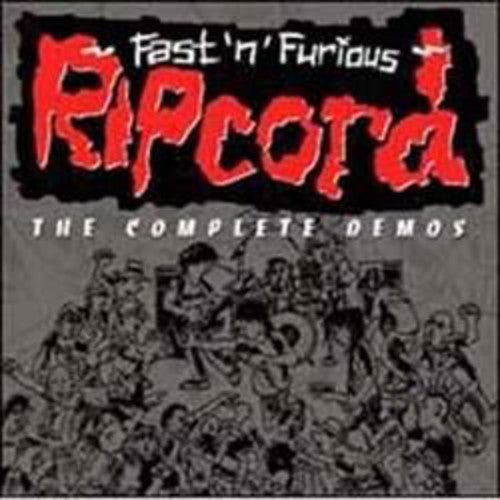 Ripcord - Fastnfurious The Complete Demos - Music CD