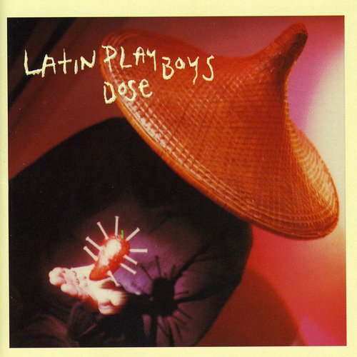 Latin Playboys - Dose - Music CD