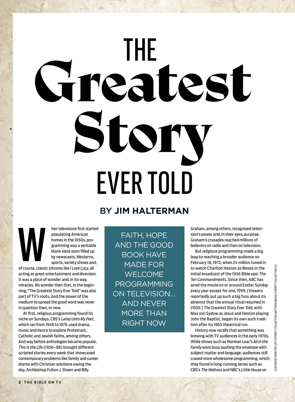 TV Guide - The Bible On TV: Explore Faith-Based Storytelling, Iconic Performances By Charlton Heston, Martin Scorsese, Robert Powell & Della Reese, The Chosen Highlights With Jonathon Roumie & More!