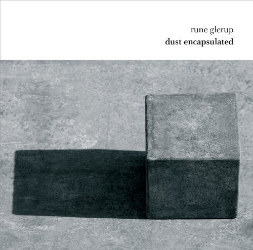 Glerup - Dust Encapsulated - Music CD