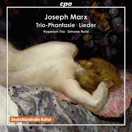 Marx - Trio-phantasie / Lieder - Music CD