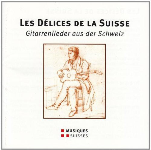 Les Delices De La Suisse - Git / Various - Les Delices De La Suisse - Git / Various - Music CD
