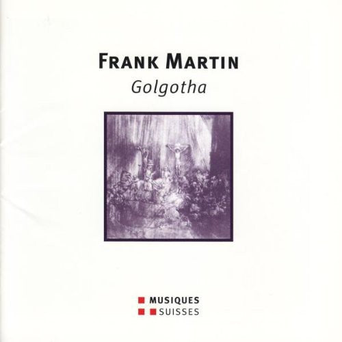 Martin / Locher / Romel / Brodard / Bauer / Koch - Golgotha - Music CD