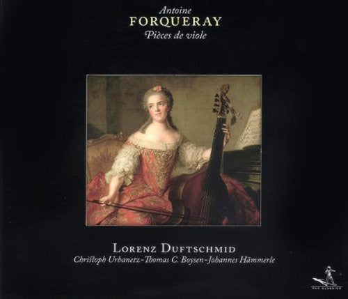 Forqueray / Duftschmid - Pieces De Viole - Music CD