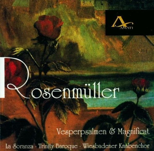 the album cover for Rosenmuller / La Soranza / Trinity Baroque - Vesper Psalms & Magnificat