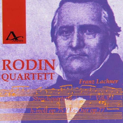 the album cover for Lachner / Rodin Quartett - String Quartets 3