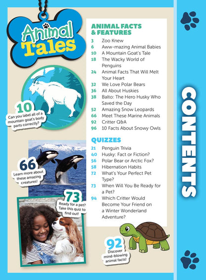 Animal Tales - World's Cutest Animal Babies: Facts About Polar Bears, Penguins & More, Animal Stories, Fun Quizzes, Crafty Recipes, Games, Animals In Cute Outfits, Free Posters Inside & More!