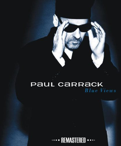 the album cover for Paul Carrack - Blue Views (Uk) [Remastered]