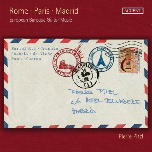 Pitzl - Rome Paris Madrid European Baroque Guitar Music - Music CD