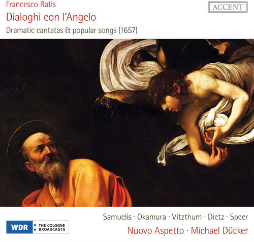 Ratis / Okamura / Samuelis / Ducker - Dialoghi Con Langelo Dramatic Cantatas & Popular - Music CD