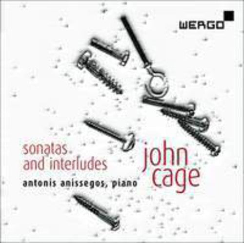 Cage / Anissegos - Sonatas & Interludes - Music CD