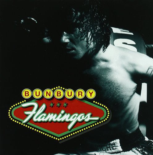 Bunbury - Flamingos - Music CD