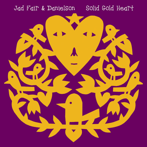 Fair,jad & Danielson - Solid Gold Heart - Music CD