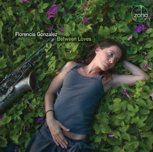 Gonzalez,florencia - Between Loves - Music CD