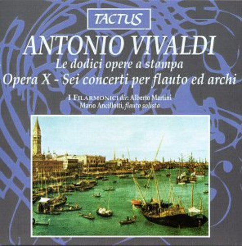Vivaldi / Ancillotti - Opera X - Sei Concert - Music CD