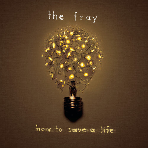 the album cover for The Fray - How to Save a Life