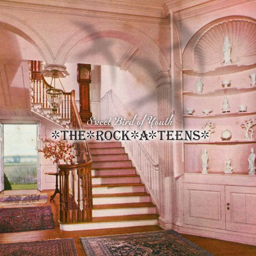The Rock*A*Teens - Sweet Bird Of Youth [LP] Vinyl Record