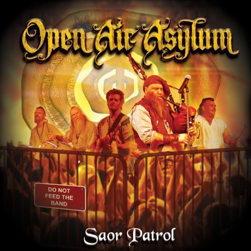 the album cover for Saor Patrol - Open Air Asylum