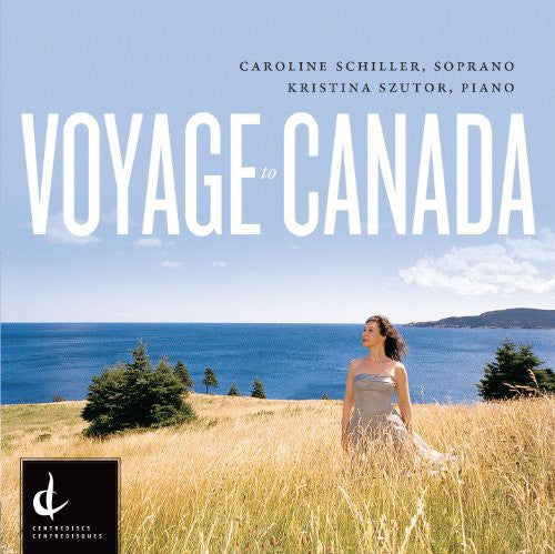 Aperans / Beckwith / Ruam / Greer / Raminsh - Voyage To Canada-canadian Art Song Of T - Music CD