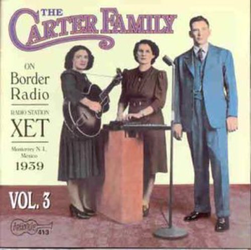 Carter Family - On Border Radio - 1939: Vol. 3 - Music CD