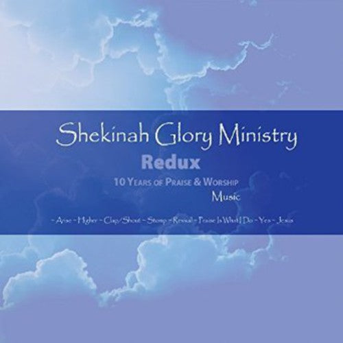 Shekinah Glory Ministry - Shekinah Glory Ministry Redux - Music CD
