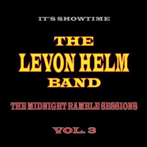 the album cover for Levon Helm - The Midnight Ramble Sessions, Volume 3 [Vinyl]