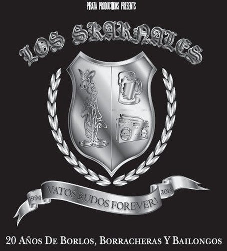 the album cover for Los Skarnales - Vatos Rudos Forever (1994-2014)