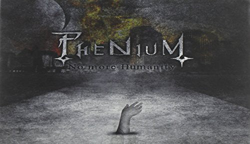 Phenium - No More Humanity - Music CD