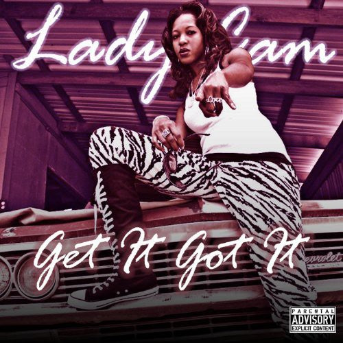 the album cover for Lady Cam - Get It Got It