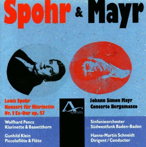 Mayr / Spohr / Klein / So Swf Baden-baden - Concerto Bergamasco / Clarinet Concerto 2 - Music CD