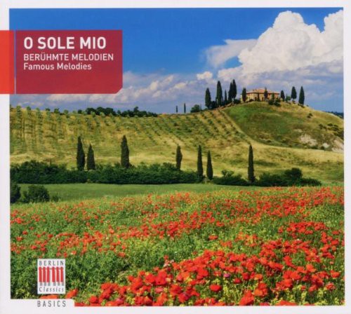 the album cover for Schreier / Hanell - O Sole Mio-Beruhmte Melodien