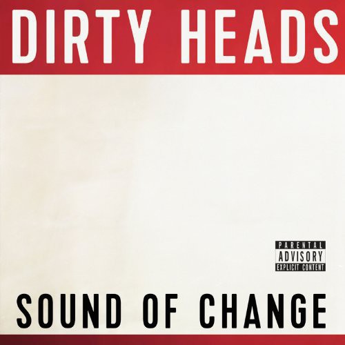 Dirty Heads - Sound Of Change [Vinyl] Vinyl Record