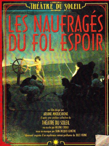 Mnouchkine / Theatre Du Soleil - Les Naufrages Du Fol Espoir (castaways Of The - Music CD