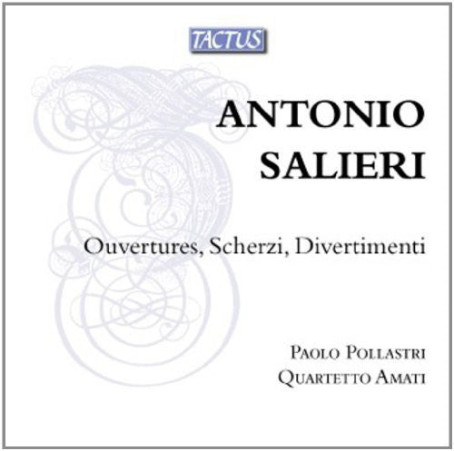 Salieri - Ouvertures Scherzi Divertimenti - Music CD