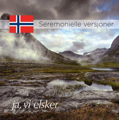 the album cover for Staff Band Of The Norwegian Armed Forces - Ja Vi Elsker (Ceremonial Versions)