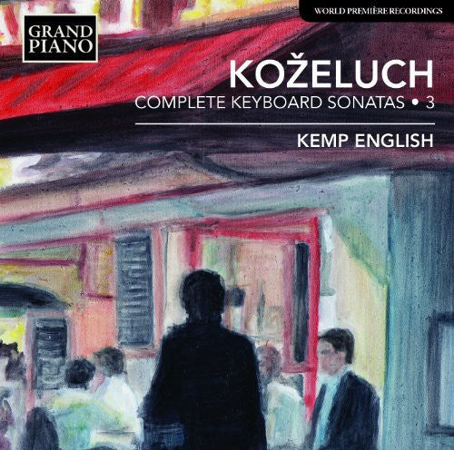 Kozeluch - Comp Keyboard Sonatas Vol 3 - Music CD