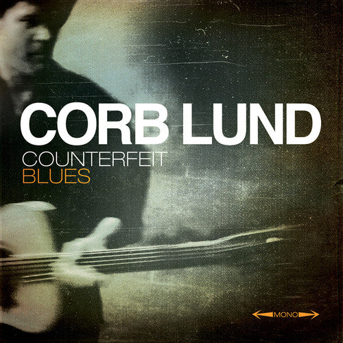 Lund,corb - Counterfeit Blues - Music CD
